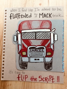 hit by a Mack truck called cancer